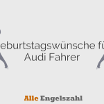Geburtstagswünsche für Audi Fahrer